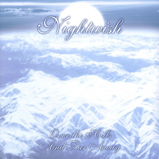 Nightwish ‎– Over The Hills And Far Away (Vinyl)