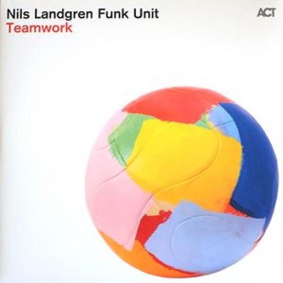 Nils Landgren Funk Unit - Teamwork (Vinyl)