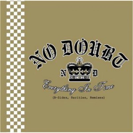 No Doubt ‎– Everything In Time / B-Sides, Rarities, Remixes (CD)