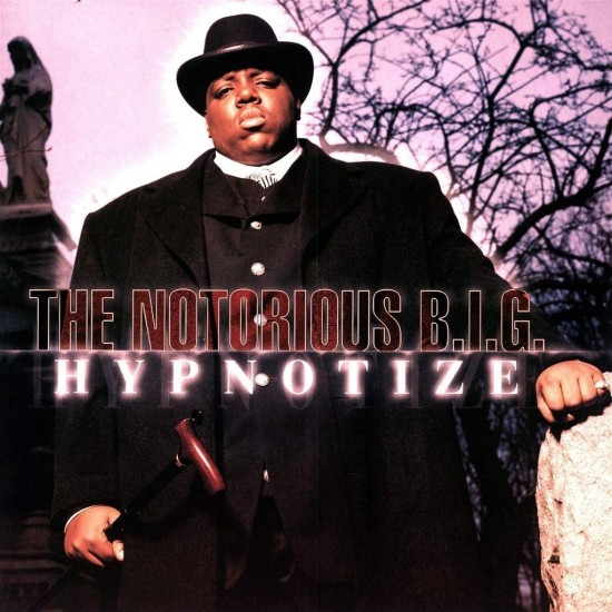 Notorious B.I.G. - Hypnotize (Vinyl)