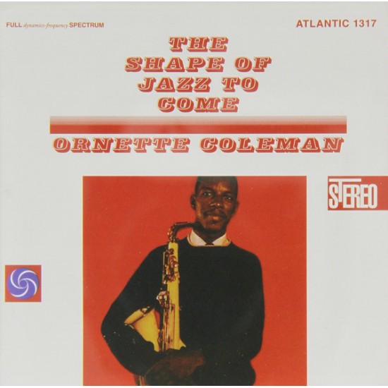 Ornette Coleman - The Shape Of Jazz To Come (Vinyl)