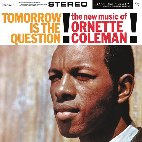 Ornette Coleman - Tomorrow Is The Question! (Vinyl)