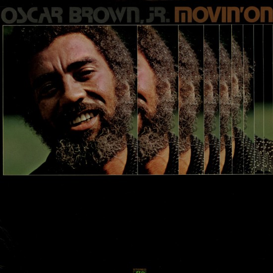 Oscar Brown, Jr. - Movin' On (Vinyl)