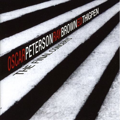 Oscar Peterson, Ray Brown, Ed Thigpen - The Final Concerts (Vinyl)