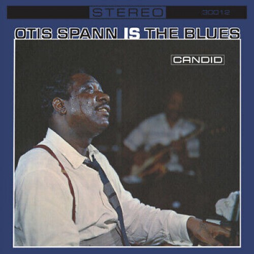 Otis Spann - Otis Spann Is The Blues (Vinyl)