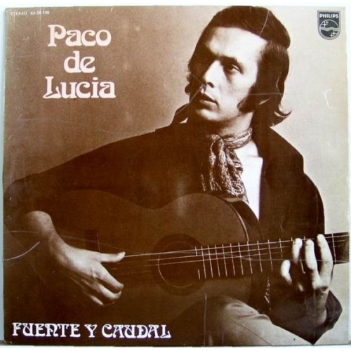 Paco De Lucia ‎– Fuente Y Caudal (Vinyl)