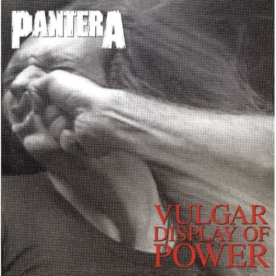 Pantera - Vulgar Display Of Power (Vinyl) Pantera - Vulgar Display Of Power (Vinyl)