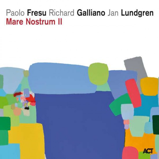 Paolo Fresu, Richard Galliano, Jan Lundgren – Mare Nostrum II (Vinyl)