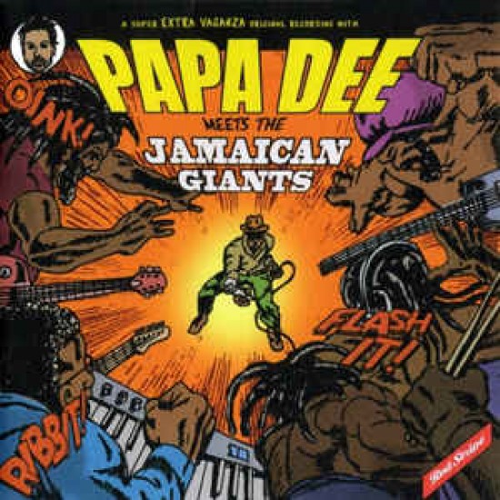 Papa Dee ‎– Papa Dee Meets The Jamaican Giants (CD)