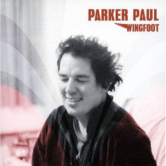 Parker Paul ‎– Wingfoot (CD)