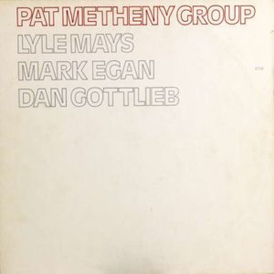 Pat Metheny Group ‎– Pat Metheny Group (Vinyl)