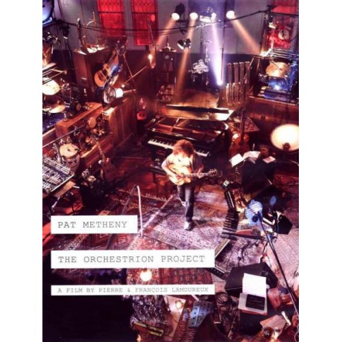 Pat Metheny ‎– The Orchestrion Project (DVD)