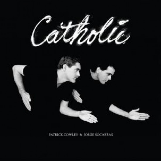 Patrick Cowley & Jorge Socarras - Catholic (Vinyl)