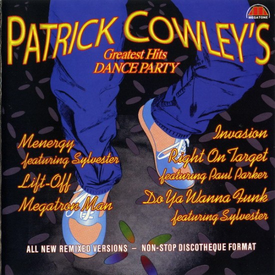 Patrick Cowley - Patrick Cowley's Greatest Hits Dance Party (CD)