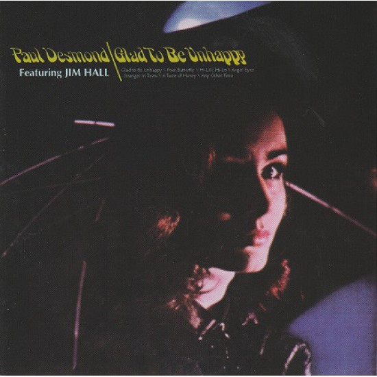 Paul Desmond & Jim Hall ‎– Glad To Be Unhappy (CD)