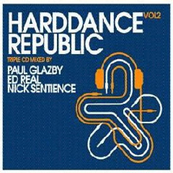 Paul Glazby & Ed Real & Nick Sentience ‎– Harddance Republic Vol2 (CD)