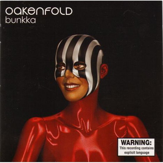 Paul Oakenfold ‎– Bunkka CD)