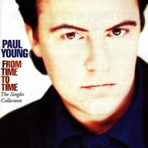 Paul Young - From Time To Time: The Singles Collection (Vinyl)