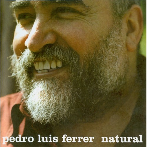 Pedro Luis Ferrer ‎– Natural (CD)
