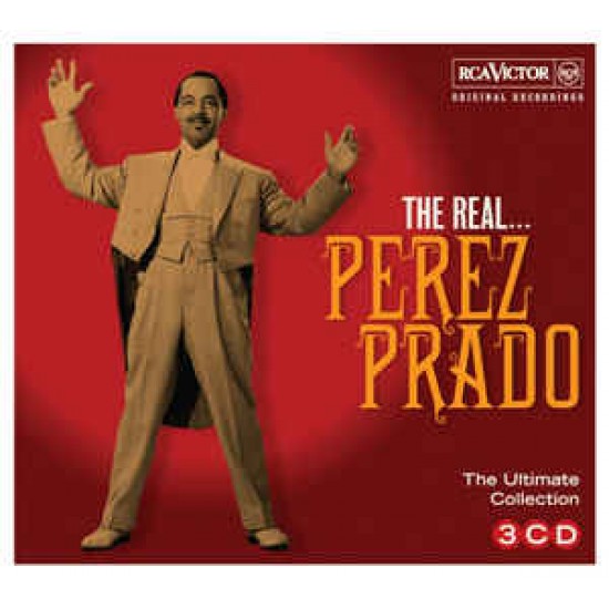 Pérez Prado ‎– The Real... Pérez Prado (The Ultimate Collection) (CD)