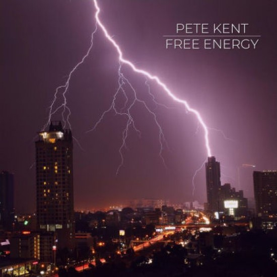 Pete Kent - Free Energy (CD)