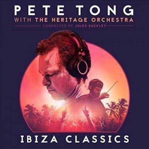 Pete Tong With The Heritage Orchestra Conducted By Jules Buckley - Ibiza Classics (Vinyl)