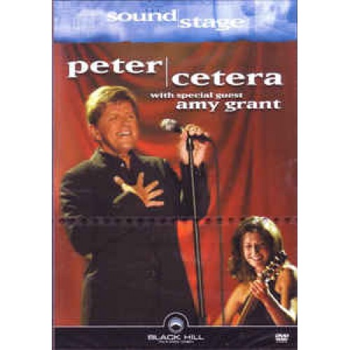 Peter Cetera With Special Guest Amy Grant ‎– Soundstage (DVD)
