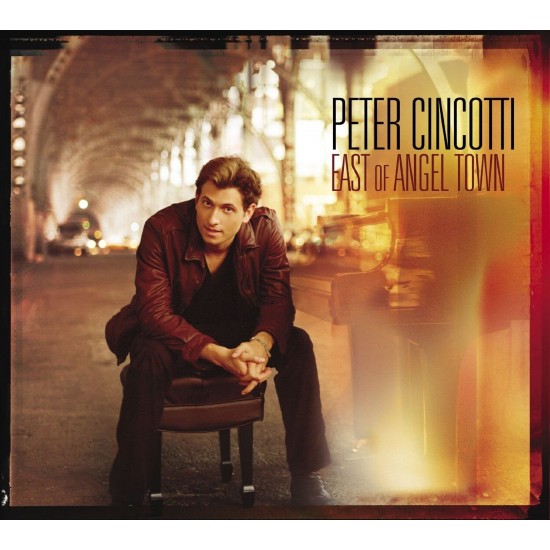 Peter Cincotti - East Of Angel Town (CD)