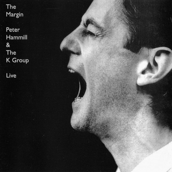 Peter Hammill & The K Group ‎– The Margin / Live (Vinyl)