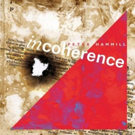 Peter Hammill - Incoherence (Vinyl)