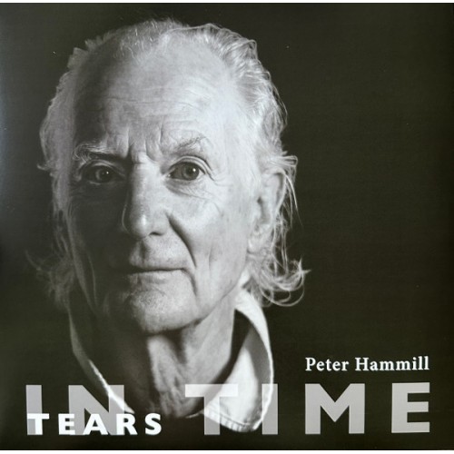 Peter Hammill – Tears In Time (Vinyl)