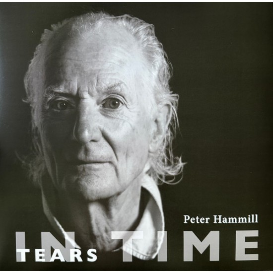 Peter Hammill – Tears In Time (Vinyl)