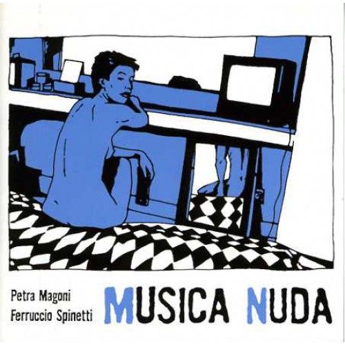 Petra Magoni & Ferruccio Spinetti - Musica Nuda (CD)