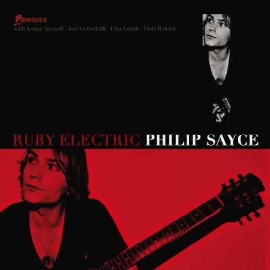 Philip Sayce - Ruby Electric (Vinyl)