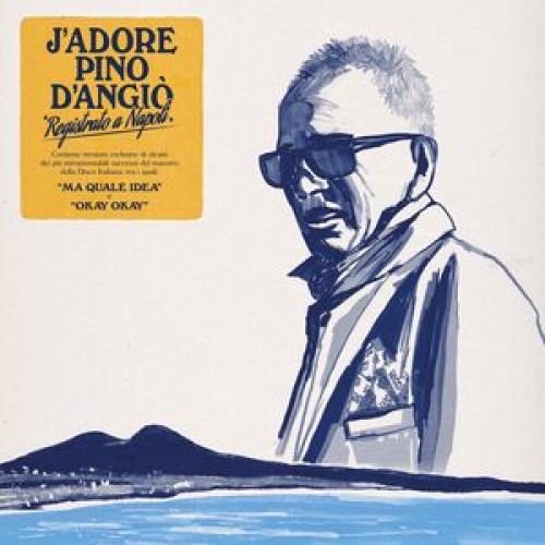 Pino D'Angio - J'Adore Pino D'Angiò (Vinyl)