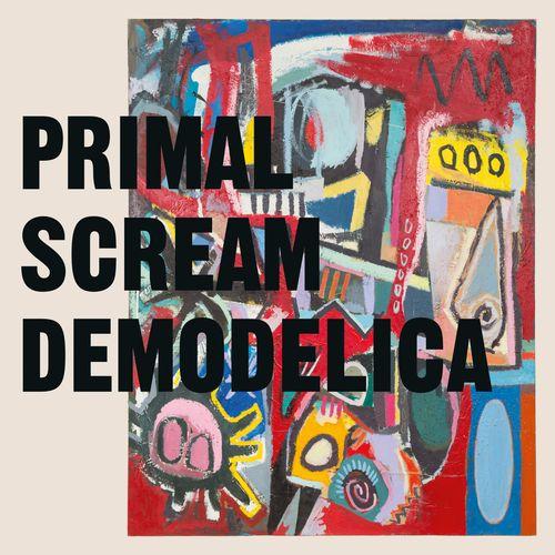 Primal Scream - Demodelica (Vinyl)