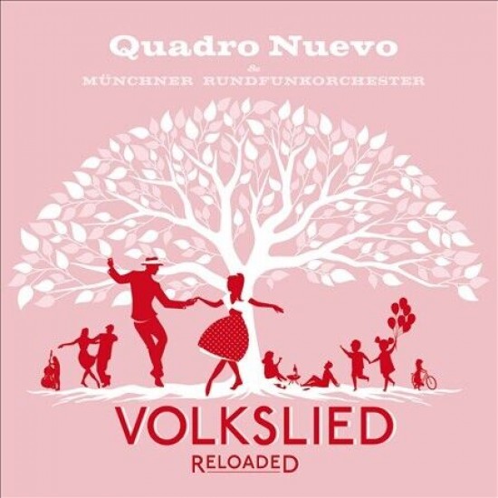 Quadro Nuevo - Folk Song Reloaded (Vinyl)