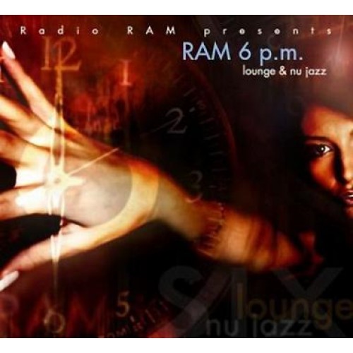 Radio RAM - Presents RAM 6 P.M. (CD)