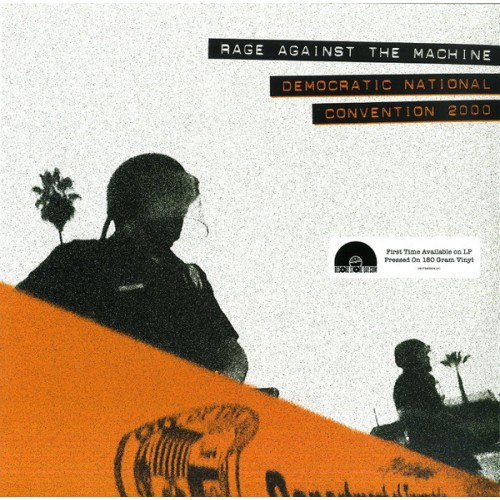 Rage Against The Machine - Democratic National Convention 2000 (Vinyl)