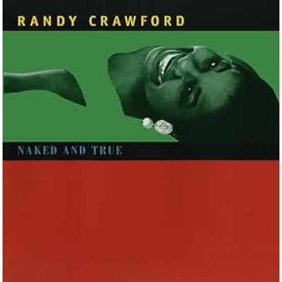 Randy Crawford - Naked And True (Vinyl)