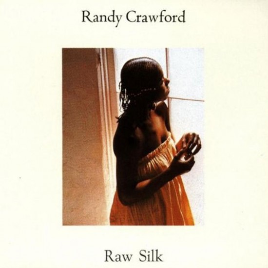 Randy Crawford - Raw Silk (Vinyl)