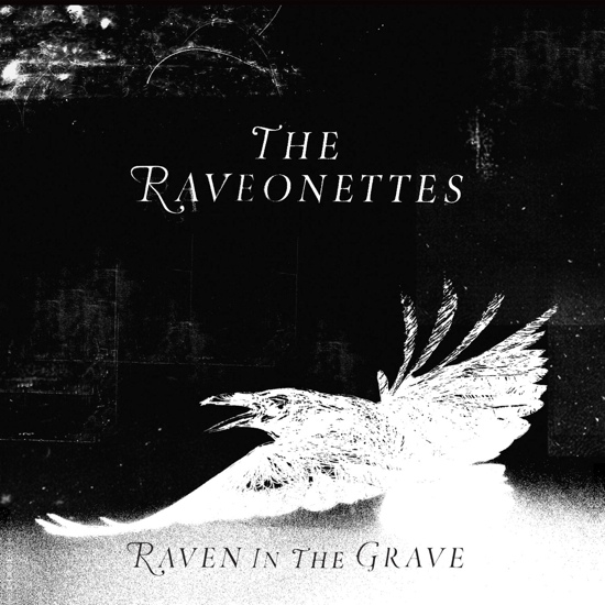 The Raveonettes ‎– Raven In The Grave (Vinyl)