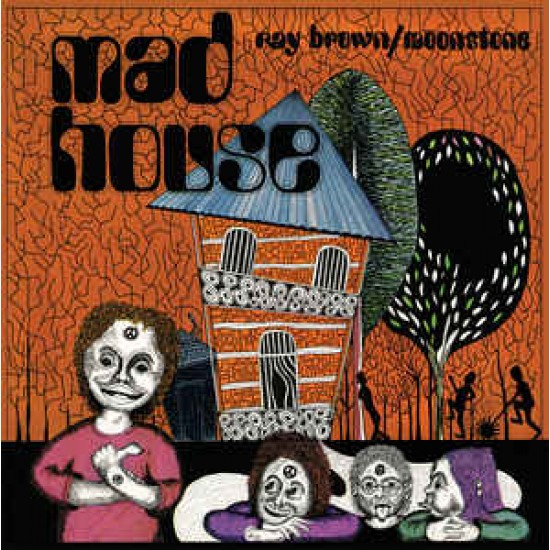 Ray Brown / Moonstone ‎– Mad House (Vinyl)