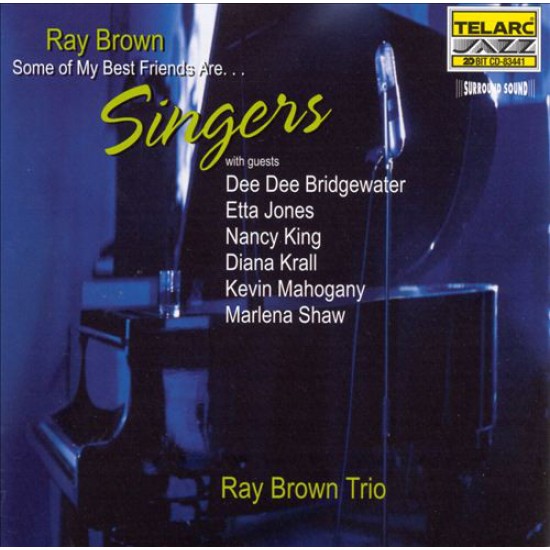 Ray Brown Trio ‎– Some Of My Best Friends Are...Singers (CD)