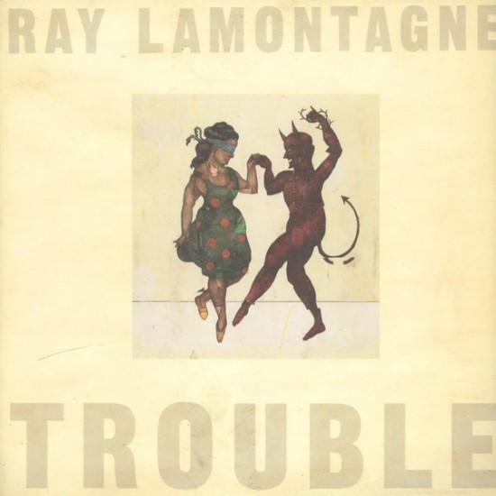 Ray Lamontagne ‎– Trouble (Vinyl)