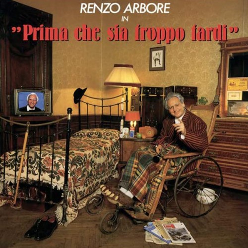 Renzo Arbore - Prima Che Sia Troppo Tardi (Vinyl)