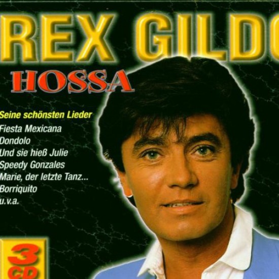 Rex Gildo ‎– Hossa (CD)