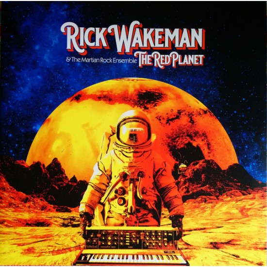 Rick Wakeman & The Martian Rock Ensemble - The Red Planet (Vinyl)