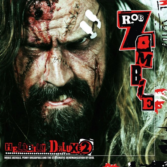 Rob Zombie - Hellbilly Deluxe 2 (Vinyl)