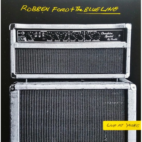 Robben Ford & The Blue Line - Live At Yoshi's (Vinyl)